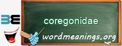 WordMeaning blackboard for coregonidae